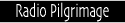 Radio Pilgramage